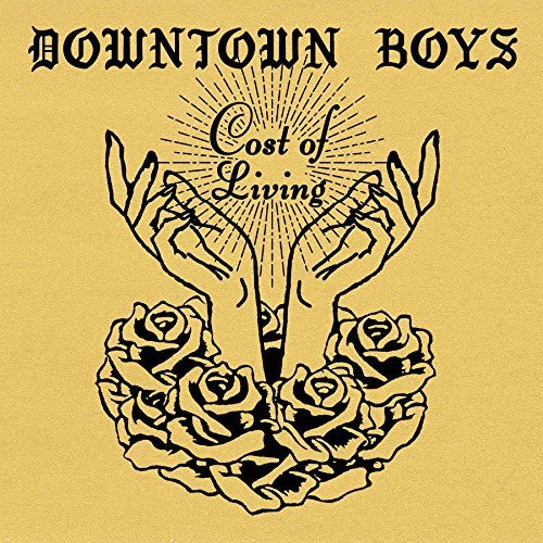 Downtown Boys album cover: hands holding roses, sunburst above text.