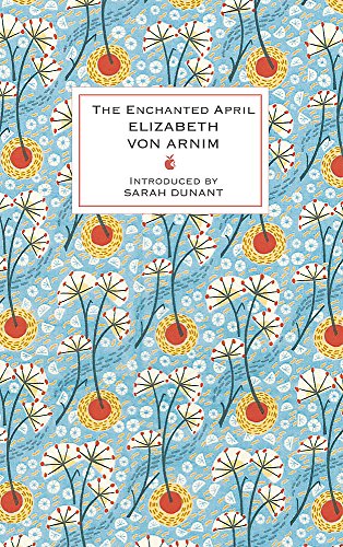 The Enchanted April: Elizabeth von Arnim (VMC Designer Collection)