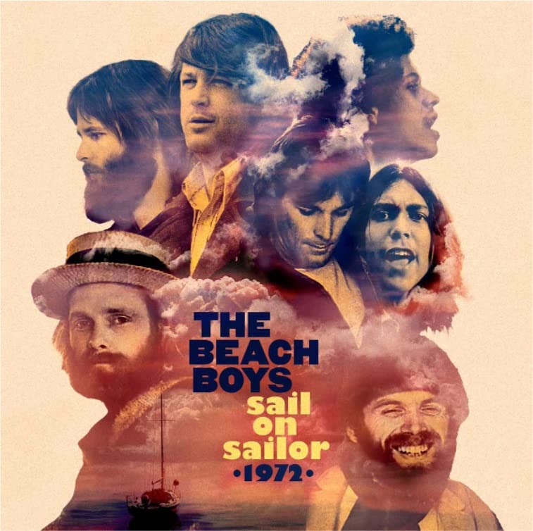 1972 album cover for The Beach Boys’ “Sail On Sailor” featuring band members.