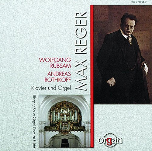 CD cover featuring composers Max Reger and Wolfgang Rübsam, plus an organ.