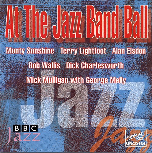 CD cover for “At The Jazz Band Ball Vol 1” featuring artist names.
