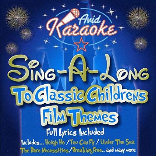 CD cover for "Sing-A-Long To Classic Childrens Film Themes" karaoke album.