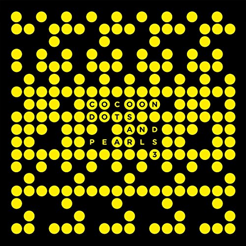 CD cover: black background with yellow dots and "Cocoon Dots and Pearls 3" text.