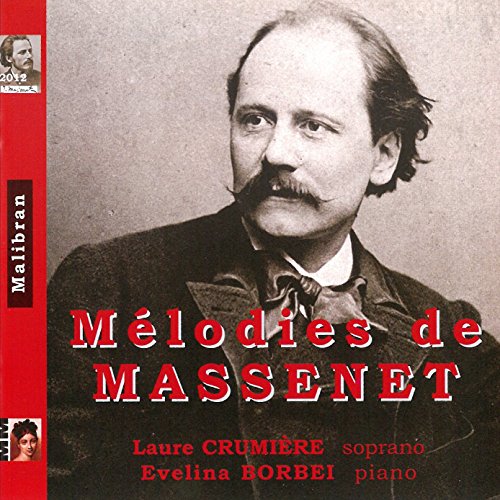CD cover featuring a portrait of Jules Massenet and red text: “Mélodies de Massenet”.