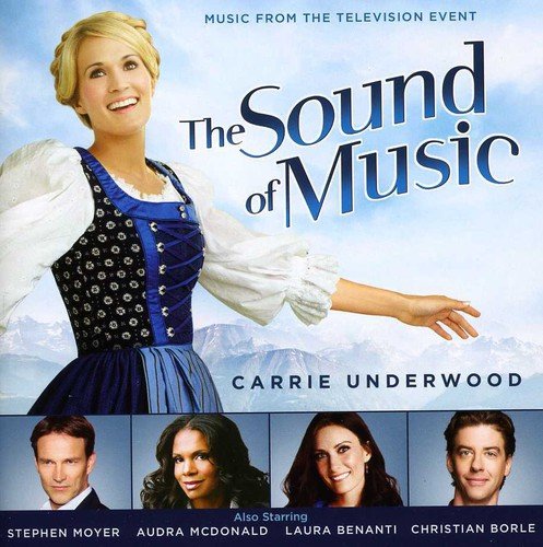CD cover for "The Sound of Music" television event featuring Carrie Underwood.