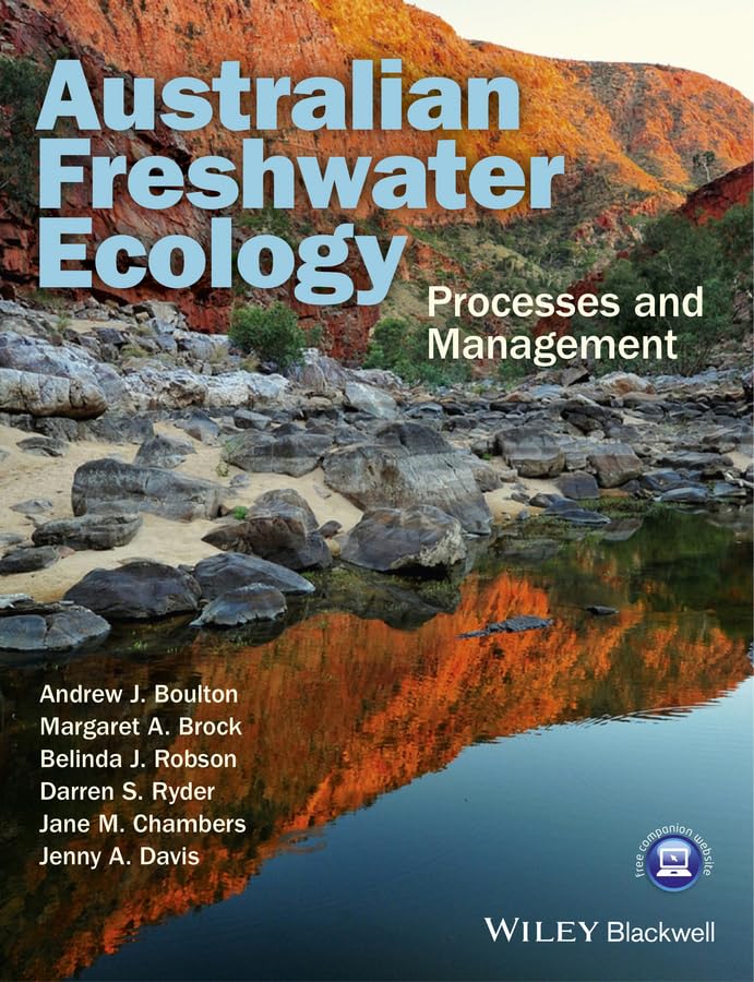 Australian Freshwater Ecology - Processes and Management 2nd Edition