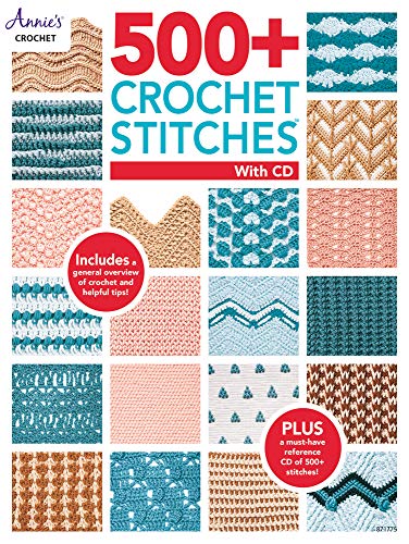500+ Crochet Stitches with CD (Annies Crochet)