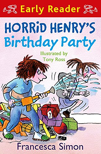 Horrid Henry's Birthday Party: Book 2 (Horrid Henry Early Reader)