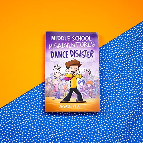 Middle School Misadventures: Dance Disaster
