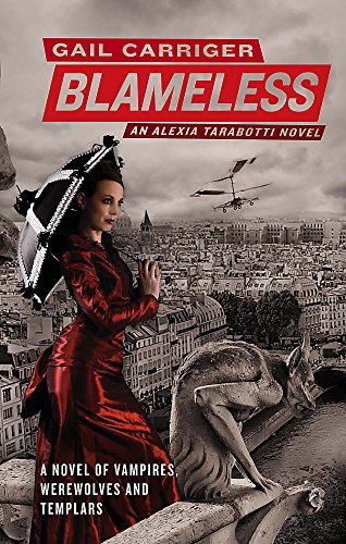 Blameless: Book 3 of The Parasol Protectorate