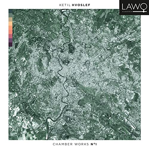 CD cover for Ketil Hvoslef’s “Chamber Works No. I” with aerial forest view.