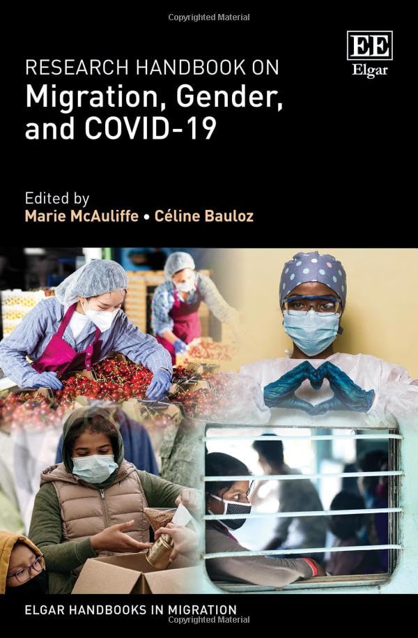 Research Handbook on Migration, Gender, and COVID-19