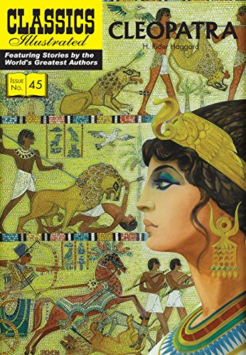 Cleopatra: 45 (Classics Illustrated)