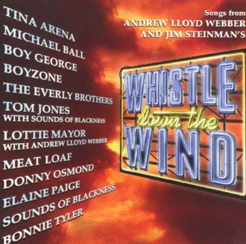 CD cover for “Whistle Down the Wind” musical soundtrack featuring artist names.