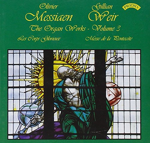 CD cover for Messiaen’s “The Organ Works - Volume 3” with stained glass imagery.