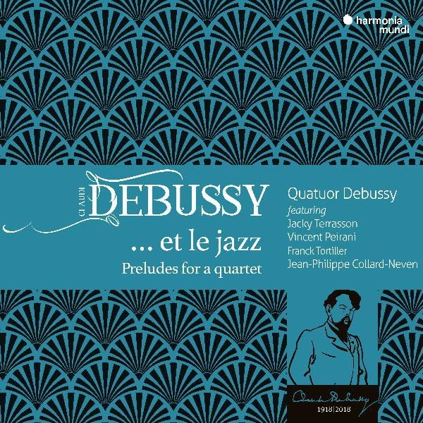 CD cover for “Debussy… Et Le Jazz” featuring a portrait and art deco design.