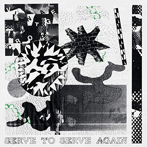Black and white abstract album cover with text "SERVE TO SERVE AGAIN".