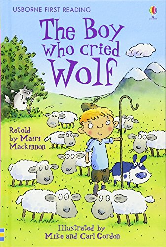 The Boy Who Cried Wolf (First Reading Series 3): 1