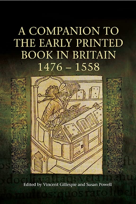A Companion to the Early Printed Book in Britain