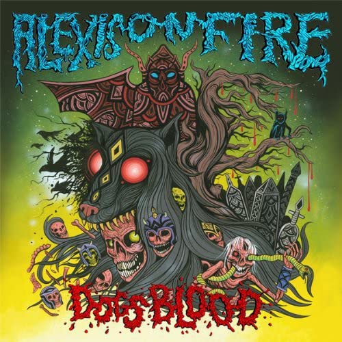 Alexisonfire “Dogs Blood” album cover: surreal, dark illustration with skulls and figures.