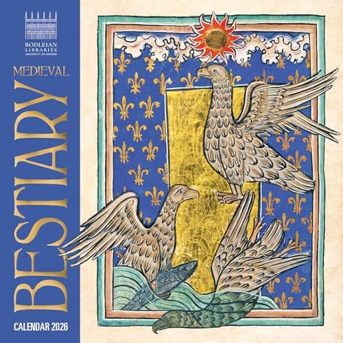 Bodleian Libraries: Medieval Bestiary Mini Wall Calendar 2026 (Art Calendar)