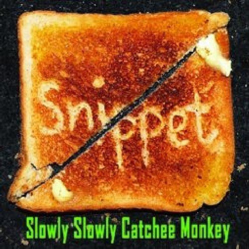 Toast with the word "Snippet" written on it, album title below.