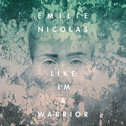 CD cover for Emilie Nicolas’ “Like I’m A Warrior” with a portrait.