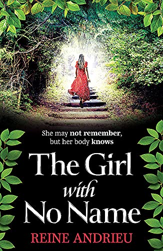The Girl With No Name: The most gripping, heartwrenching page-turner of the year