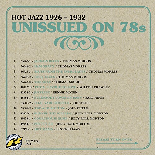 CD cover for “Unissued on 78’s: Hot Jazz 1926-1932” with tracklist.