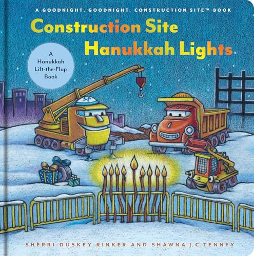 Construction Site Hanukkah Lights : A Hanukkah Lift-the-Flap Book
