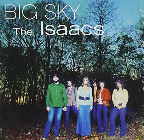CD cover for The Isaacs’ “Big Sky” featuring a group portrait in woods.