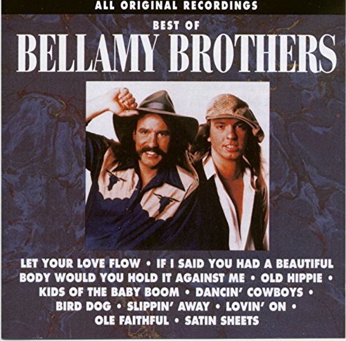CD cover for "Best of the Bellamy Brothers" featuring two men in cowboy hats.