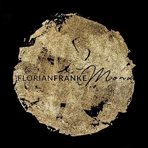 CD cover for Florian Franke’s “Mond” with gold textured design.