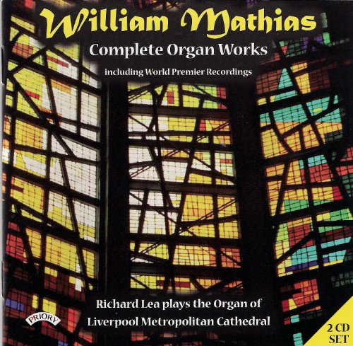 CD cover featuring stained glass and text: "William Mathias Complete Organ Works".