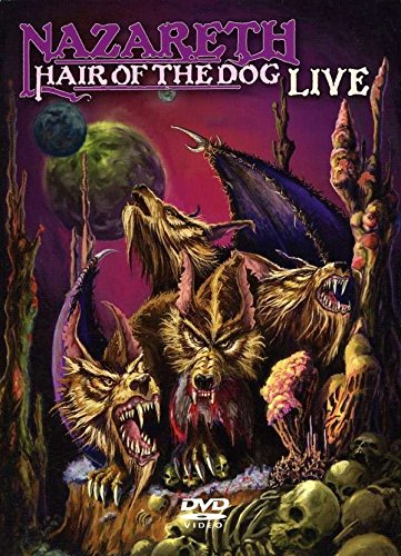 Nazareth “Hair Of The Dog Live” DVD cover with howling werewolf illustration.