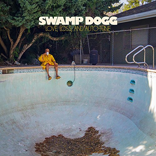 Album cover: Swamp Dogg seated by an empty, pale blue swimming pool.