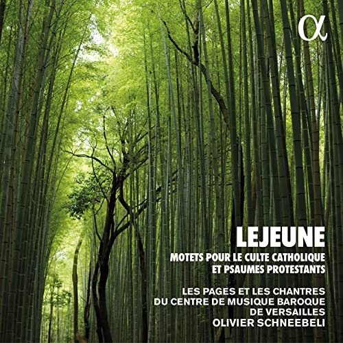 CD cover: Bamboo forest with text “Lejeune: Motets pour le culte catholique.”