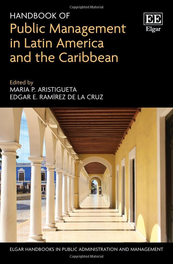 Handbook of Public Management in Latin America and the Caribbean