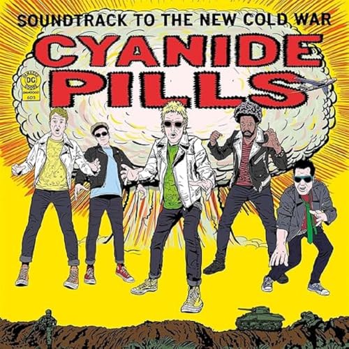 CD cover for "Cyanide Pills" featuring five figures and military imagery.