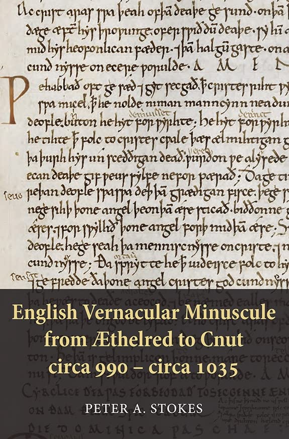 English Vernacular Minuscule from AEthelred to Cnut