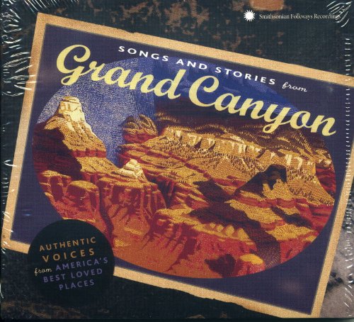 CD cover for “Songs and Stories from Grand Canyon” with canyon image.