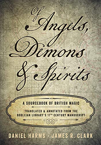 Of Angels, Demons and Spirits: A Sourcebook of British Magic