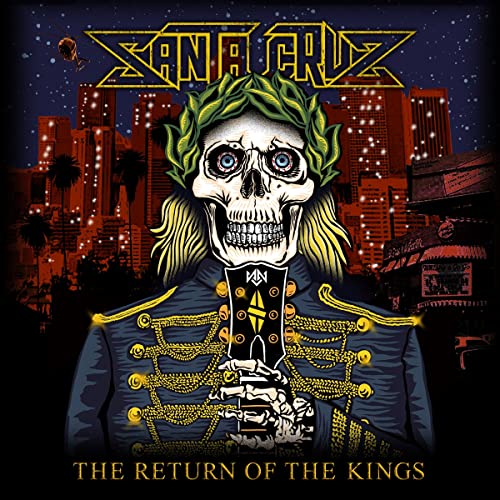 Album cover for Santa Cruz’s “The Return Of The Kings” featuring a skull.