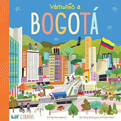 Vamonos a Bogota (Lil' Libros)