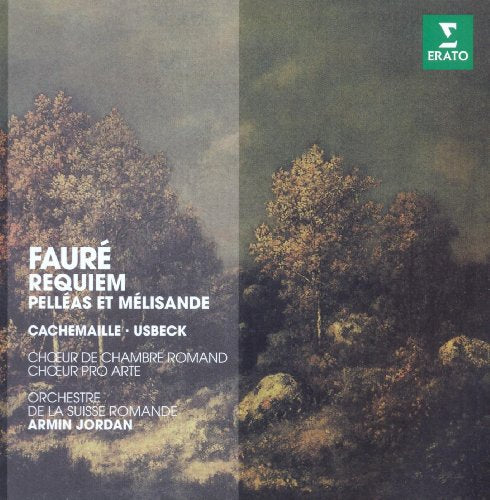 CD cover for Fauré’s Requiem and Pelléas et Mélisande, forest scene.