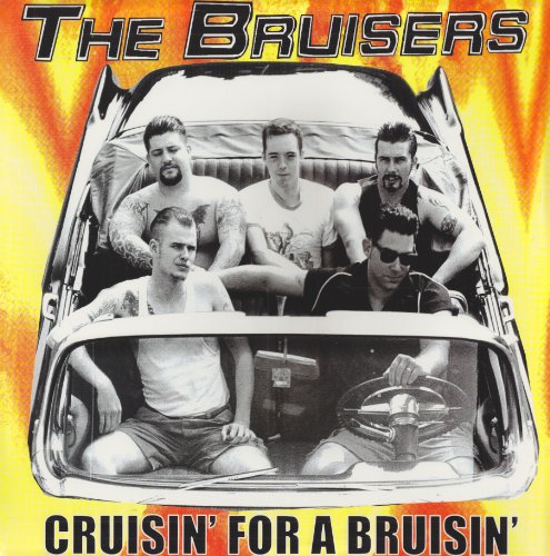 Album cover for The Bruisers’ “Cruisin’ for a Bruisin’” featuring five men in a car.