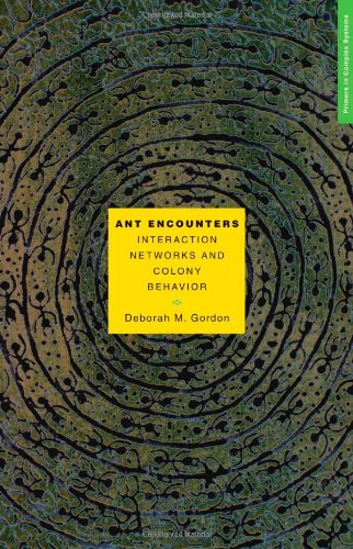 Ant Encounters: Interaction Networks and Colony Behavior (Primers in Complex Systems)
