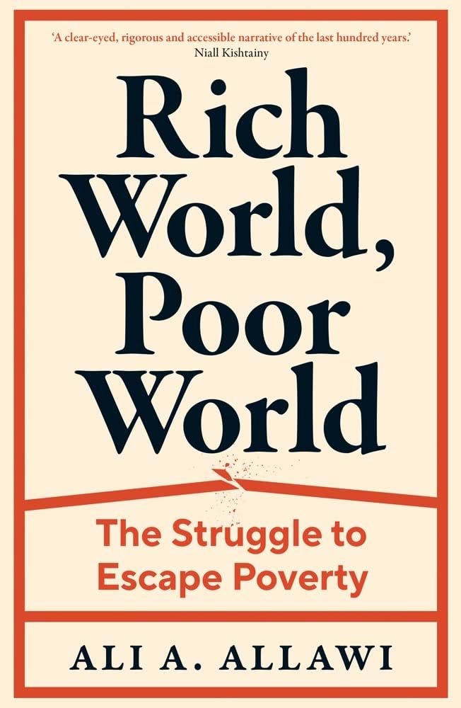 Rich World, Poor World : The Struggle to Escape Poverty