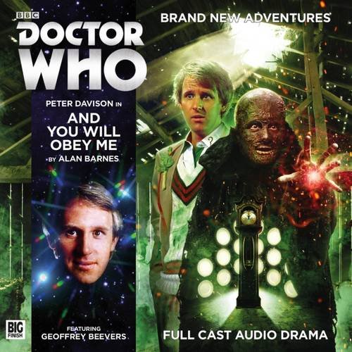 Doctor Who Main Range 211 and You Will Obey Me (Big Finish Doctor Who)