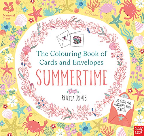 National Trust: The Colouring Book of Cards and Envelopes - Summertime (Colouring Cards and Envelopes Series)